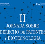 II Jornades sobre Dret de Patents i Biotecnologia