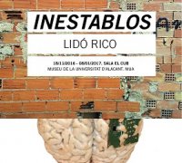 "Inestablos", nueva exposición de Lidó Rico en el MUA