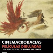 L&rsquo;il&middot;lustrador alacantí i premi nacional de còmic, Pablo Auladell, presenta &ldquo;Cinemacrobàcies&rdquo; en el MUA